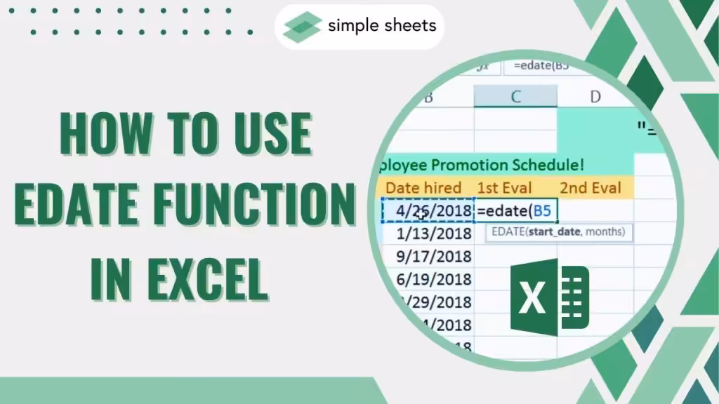 A Guide to the EDATE Function in Excel – 2025