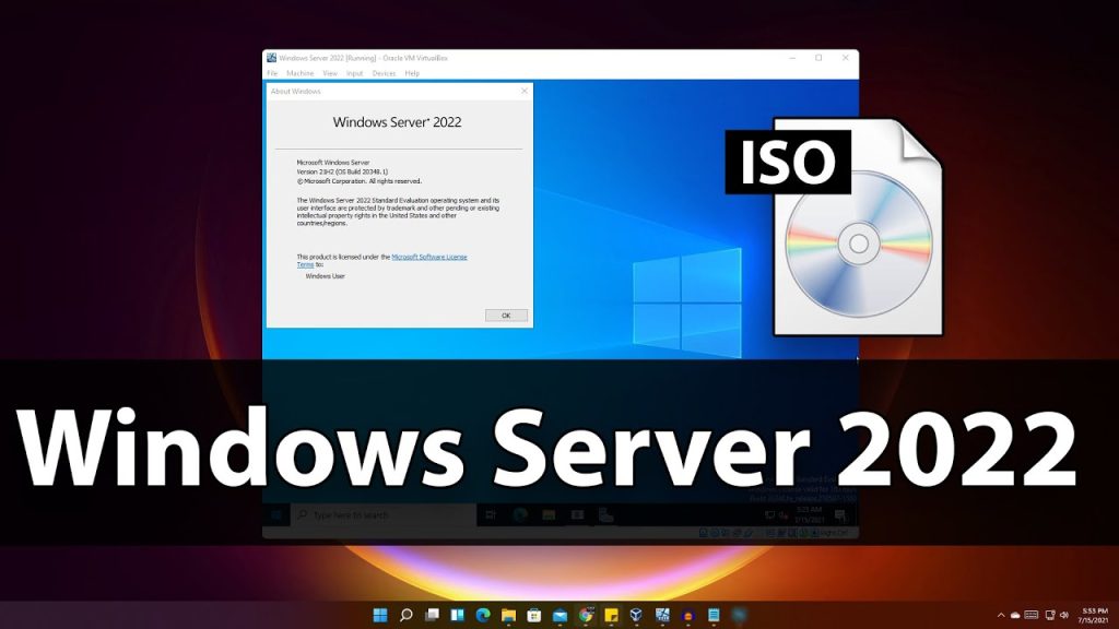 How to download, install and activate Windows Server 2022 Standard 2 Windows Server 2022 How to dowloads install and active