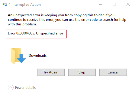 How to Resolve "Error 0x80004005" on Windows 4 Error 0x80004005